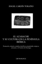 el azabache y su cultura en la peninsula iberica-angel cardin toraño-9788499145815 el azabache y su cultura en la peninsula iberica-angel cardin toraño-9788499145815