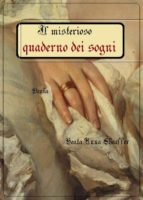il misterioso quaderno dei sogni (ebook)-9788826476315 il misterioso quaderno dei sogni (ebook)-9788826476315
