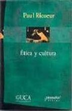etica y cultura-paul ricoeur-9789875743915 etica y cultura-paul ricoeur-9789875743915
