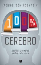 100% cerebro (ebook)-pedro bekinschtein-9789876278515 100% cerebro (ebook)-pedro bekinschtein-9789876278515