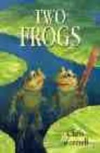 TWO FROGS