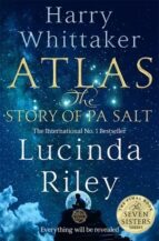 atlas: the story of pa salt (the seven sisters 8)-lucinda riley-9781529043525
