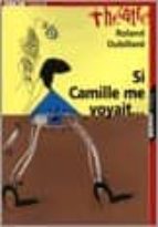 Compartir archivos de descargas gratuitas de libros electrónicos Si camille me voyait