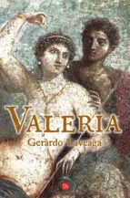 valeria (ebook)-gerardo laveaga-9786071129925 valeria (ebook)-gerardo laveaga-9786071129925