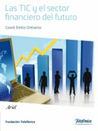 las tic y el sector financiero del futuro-9788408110125 las tic y el sector financiero del futuro-9788408110125