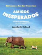 amigos inesperados (ebook)-jennifer s. holland-9788415193425 amigos inesperados (ebook)-jennifer s. holland-9788415193425