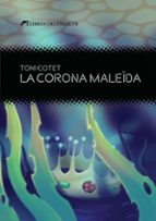 LA CORONA MALEIDA | | Llibres del Delicte | Casa del Libro Colombia