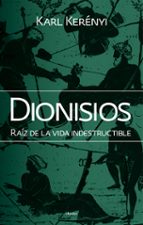 dionisios: raiz de la vida indestructible (2ª ed.)-pierre grison-9788425428425 dionisios: raiz de la vida indestructible (2ª ed.)-pierre grison-9788425428425