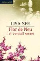 flor de neu i el ventall secret-lisa see-9788429758825 flor de neu i el ventall secret-lisa see-9788429758825