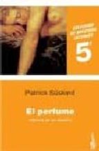 el perfume: historia de un asesino-patrick suskind-9788432217425 el perfume: historia de un asesino-patrick suskind-9788432217425