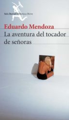 la aventura del tocador de señoras (ebook)-eduardo mendoza-9788432291425 la aventura del tocador de señoras (ebook)-eduardo mendoza-9788432291425
