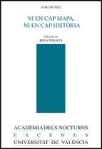 NI EN CAP MAPA NI EN CAP HISTORIA