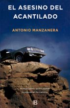 el asesino del acantilado-antonio manzanera-9788466660525 el asesino del acantilado-antonio manzanera-9788466660525