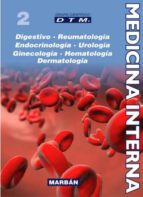medicina interna tomo ii (premium): digestivo, reumatologia, endocrinologia, urologia, ginecologia, hematologia, dermatologia-9788471018625 medicina interna tomo ii (premium): digestivo, reumatologia, endocrinologia, urologia, ginecologia, hematologia, dermatologia-9788471018625