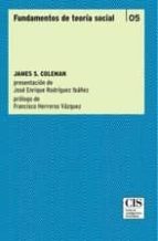 fundamentos de teoria social-james s. coleman-9788474765625 fundamentos de teoria social-james s. coleman-9788474765625