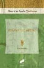 hispania y el imperio-gonzalo bravo castañeda-9788477389125 hispania y el imperio-gonzalo bravo castañeda-9788477389125