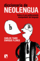 diccionario de neolengua-carlos taibo-9788483199725 diccionario de neolengua-carlos taibo-9788483199725