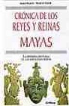 cronica de los reyes y reinas mayas: la primera historia de las dinastias mayas-simon martin-nikolai grube-9788484323525 cronica de los reyes y reinas mayas: la primera historia de las dinastias mayas-simon martin-nikolai grube-9788484323525