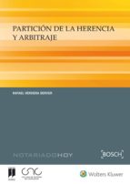 partición de la herencia y albitraje-rafael verdera server-9788490902325 partición de la herencia y albitraje-rafael verdera server-9788490902325