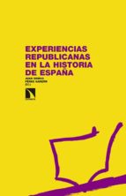 experiencias republicanas en la historia de españa-juan sisinio perez garzon-9788490970225 experiencias republicanas en la historia de españa-juan sisinio perez garzon-9788490970225