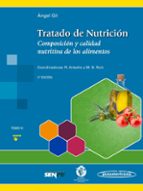 tratado de nutricion (t. 3): composicion y calidad nutritiva de los alimentos (3ª ed.)-9788491101925 tratado de nutricion (t. 3): composicion y calidad nutritiva de los alimentos (3ª ed.)-9788491101925