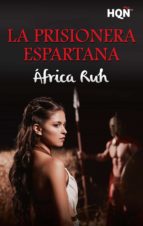 la prisionera espartana (ebook)-africa ruh-9788491887225 la prisionera espartana (ebook)-africa ruh-9788491887225