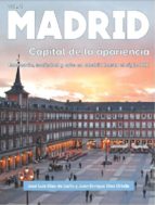 madrid: capital de la apariencia-jose luis diaz de liaño argüelles-juan enrique diez ortells-9788494541025 madrid: capital de la apariencia-jose luis diaz de liaño argüelles-juan enrique diez ortells-9788494541025