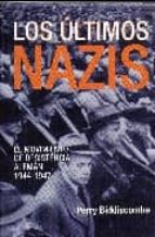 los ultimos nazis-perry biddiscombe-9788496829725 los ultimos nazis-perry biddiscombe-9788496829725