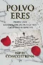 polvo eres: peripecias y extravagancias de algunos cadaveres inqu ietos-nieves concostrina-9788497348225 polvo eres: peripecias y extravagancias de algunos cadaveres inqu ietos-nieves concostrina-9788497348225
