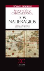 los naufragios-alvar nuñez cabeza de vaca-9788497404525 los naufragios-alvar nuñez cabeza de vaca-9788497404525