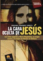 LA CARA OCULTA DE JESUS