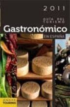 guia del turismo gastronomico en españa 2011-9788497769525 guia del turismo gastronomico en españa 2011-9788497769525