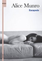 escapada-alice munro-9788498675825 escapada-alice munro-9788498675825