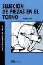 sujecion de piezas en el torno-tubal cain-9789688872925 sujecion de piezas en el torno-tubal cain-9789688872925