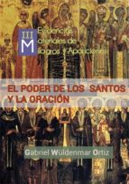 milagros y apariciones actuales (iii): el poder de los santos y la oración (ebook)-gabriel wuldenmar ortiz-cdlap00005825 milagros y apariciones actuales (iii): el poder de los santos y la oración (ebook)-gabriel wuldenmar ortiz-cdlap00005825