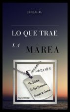 lo que trae la marea (ebook)-cdlap00009625 lo que trae la marea (ebook)-cdlap00009625
