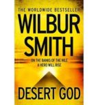 desert god-wilbur smith-9780008108335 desert god-wilbur smith-9780008108335