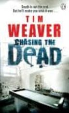 CHASING THE DEAD