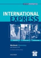 INTERNATIONAL EXPRESS, INTERACTIVE EDITIONS. ELEMENTARY. WORKBOOK + STUDENT CD: WORKBOOK WITH STUDENT CD ELEMENTARY LEVEL (INT