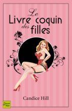 le livre coquin des filles (ebook)-candice hill-9782265093935 le livre coquin des filles (ebook)-candice hill-9782265093935
