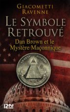 le symbole retrouvé : dan brown et le mystére maçonnique (ebook)-9782265094635 le symbole retrouvé : dan brown et le mystére maçonnique (ebook)-9782265094635