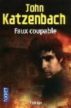 faux coupable-john katzenbach-9782266192835 faux coupable-john katzenbach-9782266192835