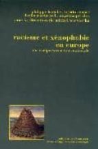 Racisme xenophobie en europe Descargar libros gratis para iluminar