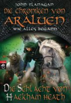 die chroniken von araluen - wie alles begann (ebook)-john flanagan-9783641201135 die chroniken von araluen - wie alles begann (ebook)-john flanagan-9783641201135