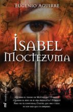 isabel moctezuma (ebook)-eugenio fernandez aguirre-9786070707735 isabel moctezuma (ebook)-eugenio fernandez aguirre-9786070707735