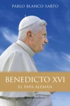 benedicto xvi (ebook)-pablo blanco sarto-9788408108535 benedicto xvi (ebook)-pablo blanco sarto-9788408108535