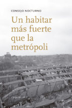 un habitar mas fuerte que la metropoli-9788415862635 un habitar mas fuerte que la metropoli-9788415862635