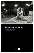 historia de las series (ebook)-toni de la torre-9788416700035 historia de las series (ebook)-toni de la torre-9788416700035