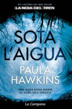 sota l'aigua (ebook)-paula hawkins-9788416863235 sota l'aigua (ebook)-paula hawkins-9788416863235