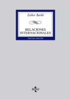 relaciones internacionales (3Âª ed.)-esther barbe-9788430945535